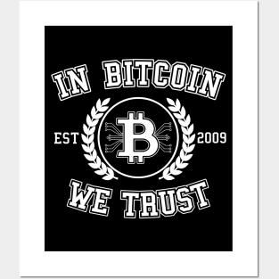 In Bitcoin We Trust College Funny BTC Crypto Gift Posters and Art